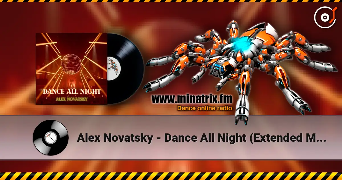 Alex Novatsky - Dance All Night (Extended Mix) écouter en ligne en haute qualité | Minatrix.FM