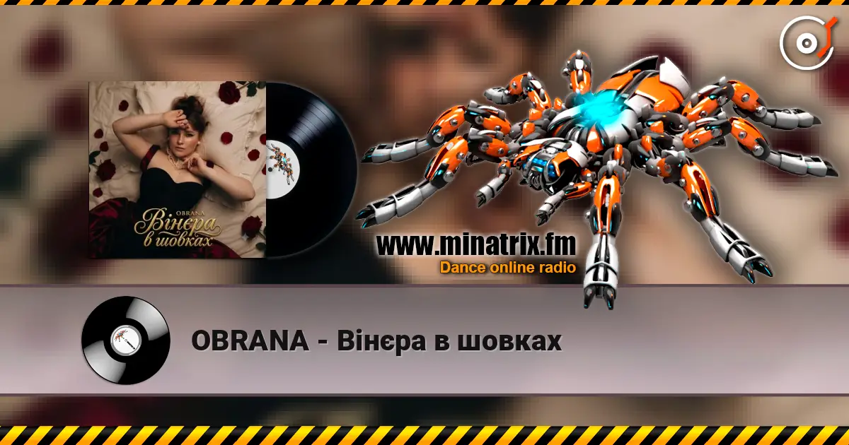 OBRANA - Вінєра в шовках écouter en ligne en haute qualité | Minatrix.FM