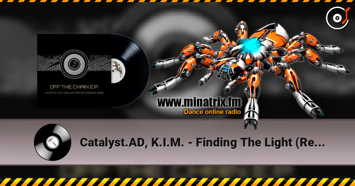 Catalyst.AD, K.I.M. - Finding The Light (Remix) écouter en ligne en haute qualité | Minatrix.FM