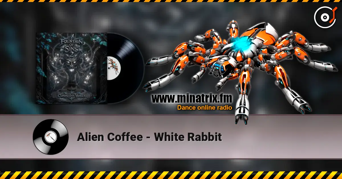 Alien Coffee - White Rabbit écouter en ligne en haute qualité | Minatrix.FM