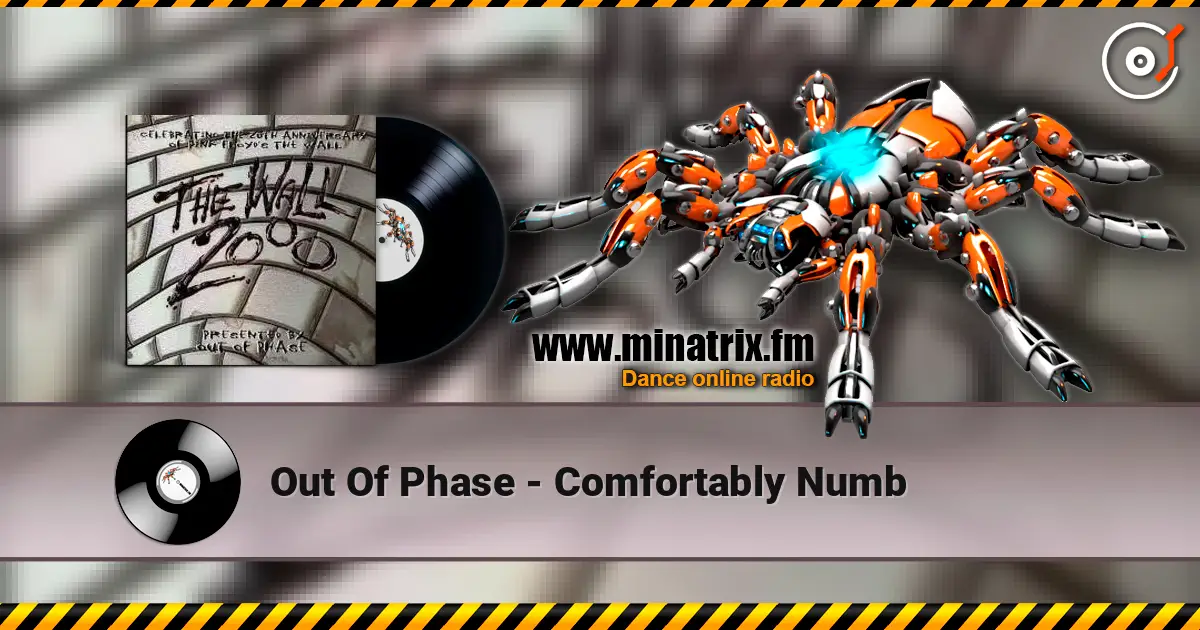 Out Of Phase - Comfortably Numb écouter en ligne en haute qualité | Minatrix.FM