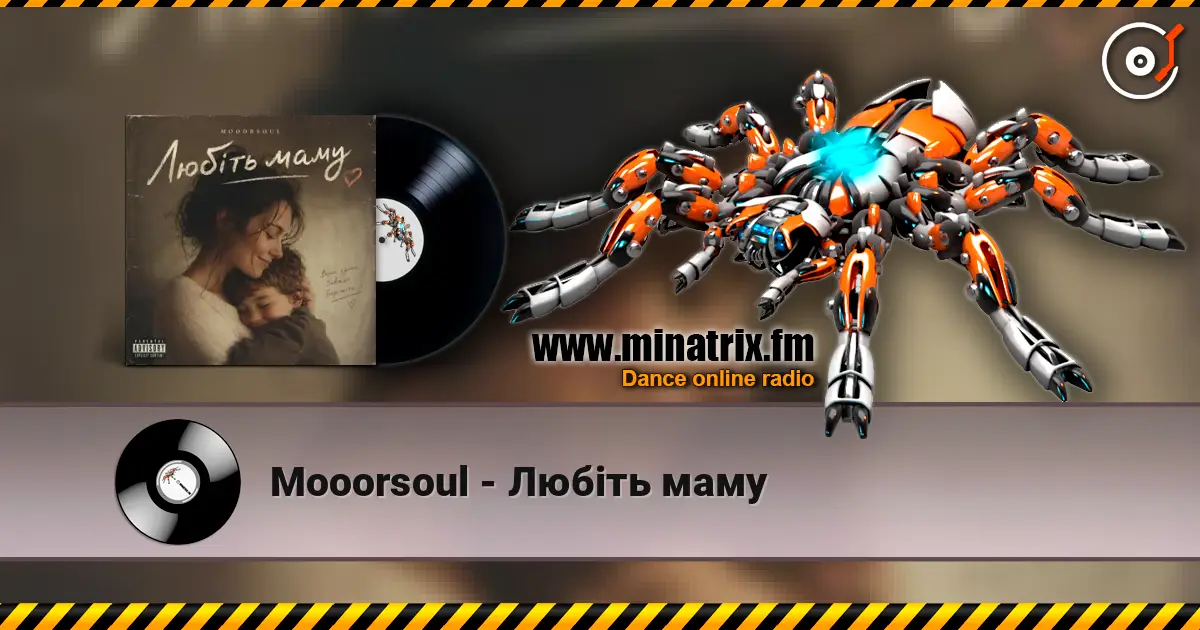 Mooorsoul - Любіть маму écouter en ligne en haute qualité | Minatrix.FM