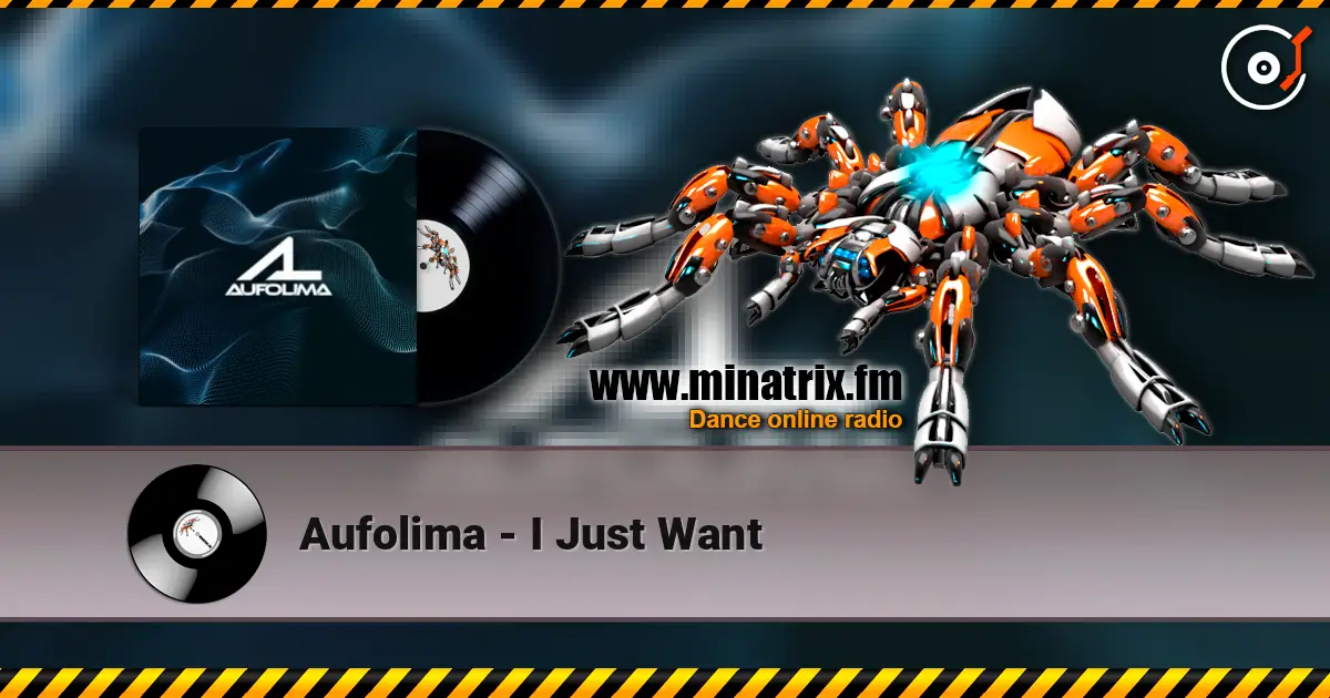 Aufolima - I Just Want écouter en ligne en haute qualité | Minatrix.FM