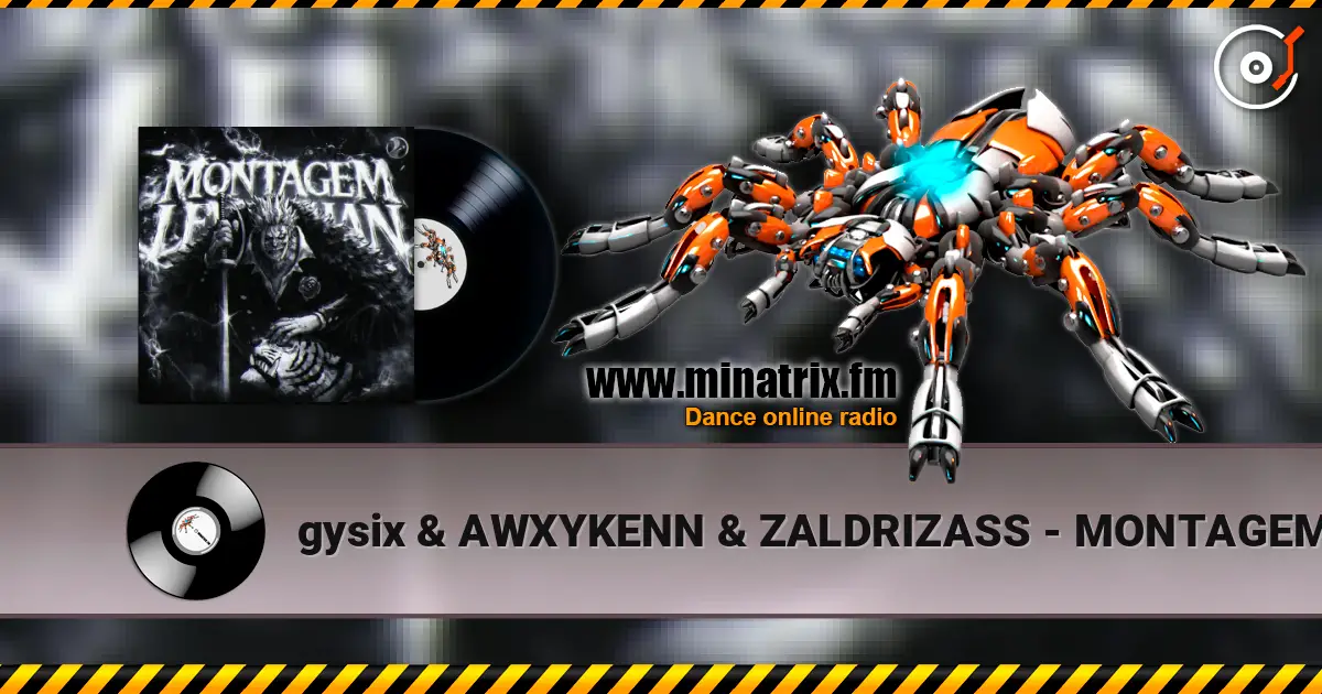 gysix & AWXYKENN & ZALDRIZASS - MONTAGEM LEVIATHAN écouter en ligne en haute qualité | Minatrix.FM