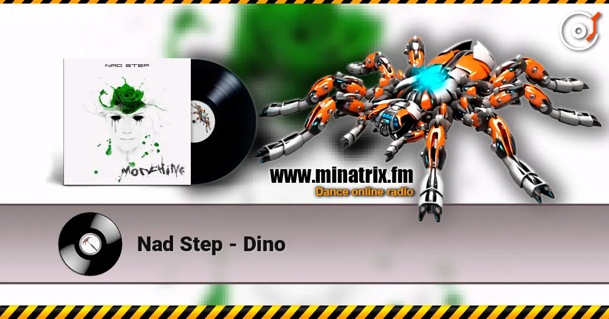 Nad Step - Dino écouter en ligne en haute qualité | Minatrix.FM