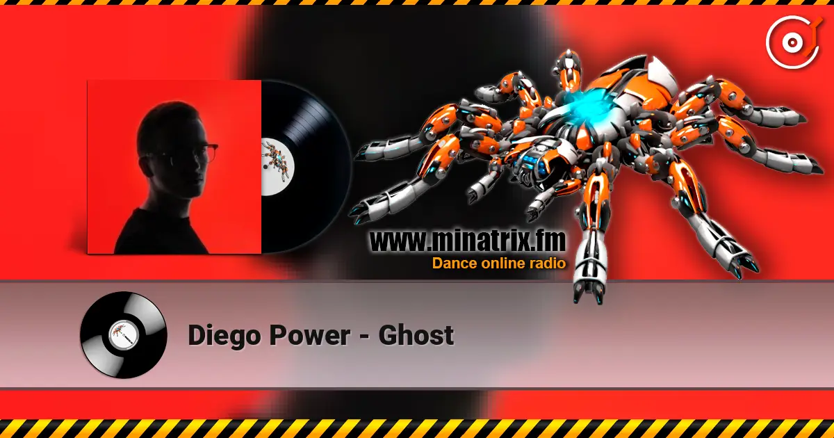 Diego Power - Ghost écouter en ligne en haute qualité | Minatrix.FM