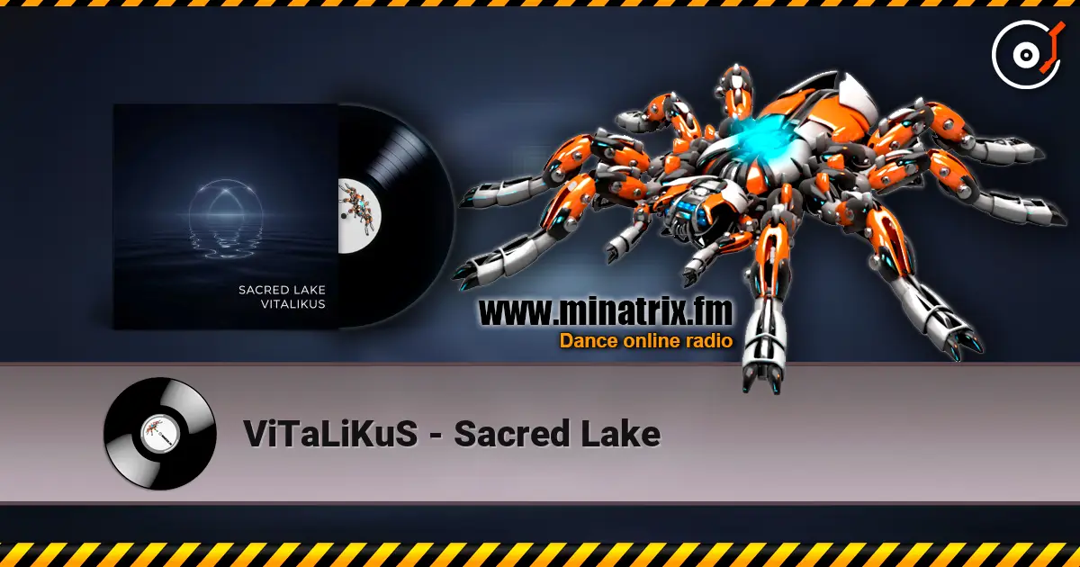 ViTaLiKuS - Sacred Lake écouter en ligne en haute qualité | Minatrix.FM