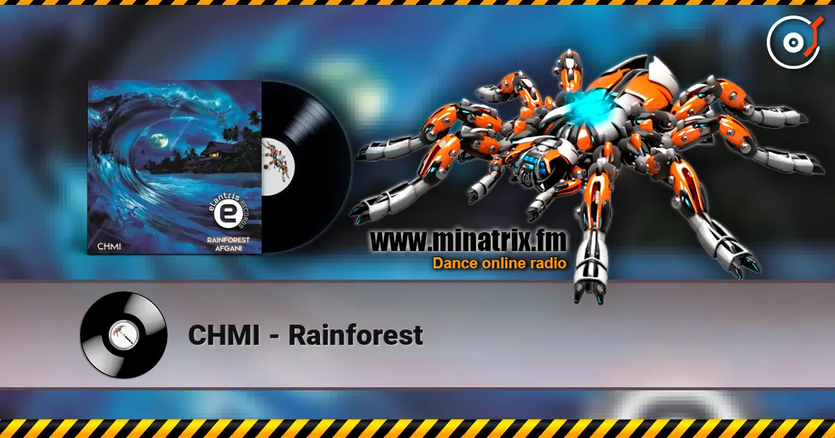 CHMI - Rainforest écouter en ligne en haute qualité | Minatrix.FM