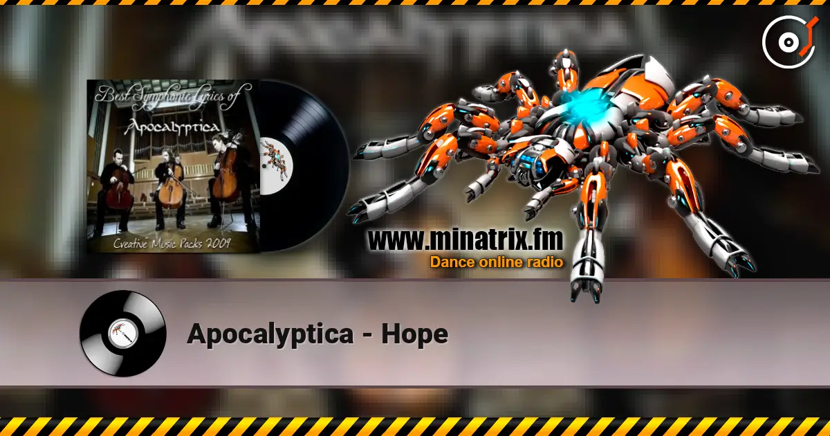 Apocalyptica - Hope écouter en ligne en haute qualité | Minatrix.FM