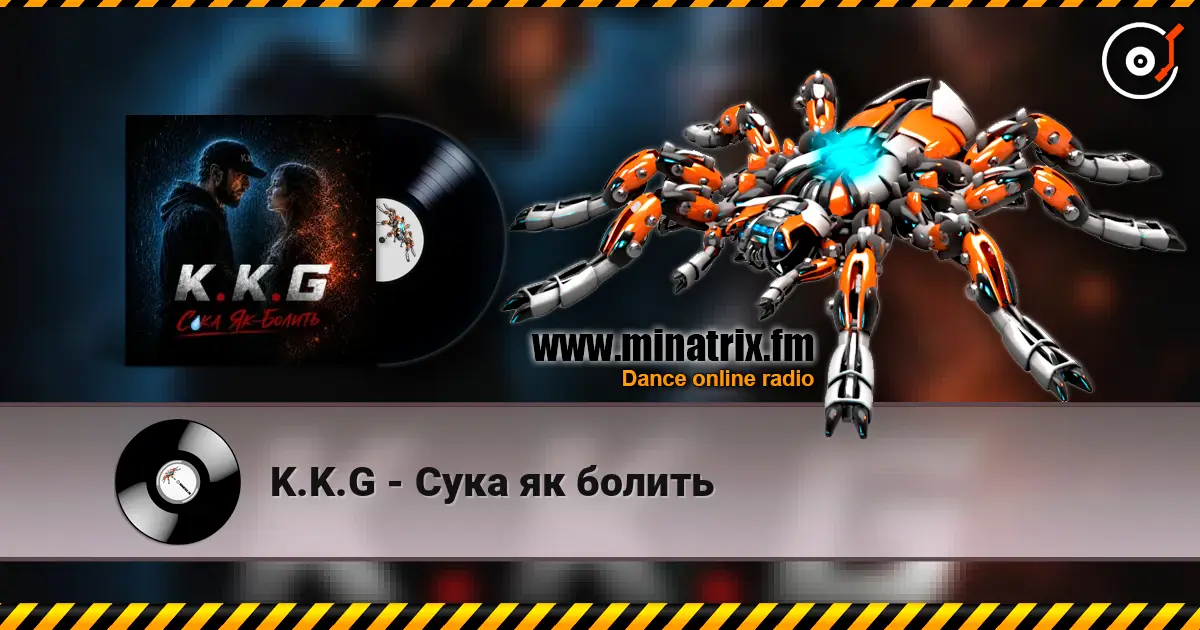 K.K.G - Сука як болить écouter en ligne en haute qualité | Minatrix.FM