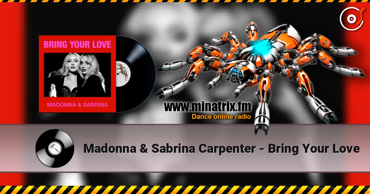 Madonna & Sabrina Carpenter - Bring Your Love écouter en ligne en haute qualité | Minatrix.FM