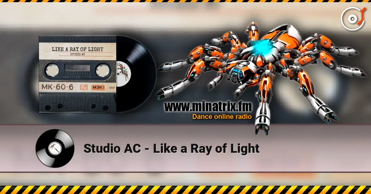 Studio AC - Like a Ray of Light écouter en ligne en haute qualité | Minatrix.FM