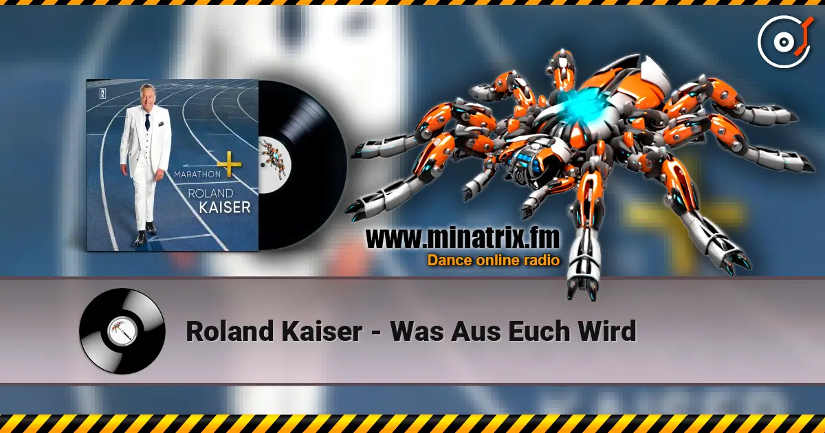 Roland Kaiser - Was Aus Euch Wird écouter en ligne en haute qualité | Minatrix.FM