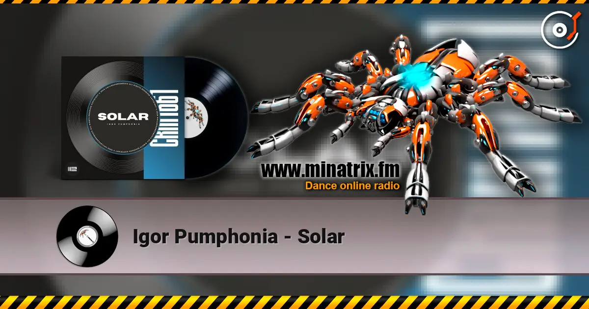 Igor Pumphonia - Solar écouter en ligne en haute qualité | Minatrix.FM