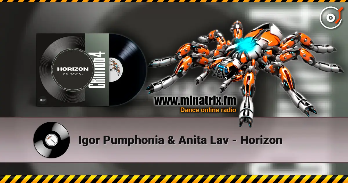 Igor Pumphonia & Anita Lav - Horizon écouter en ligne en haute qualité | Minatrix.FM