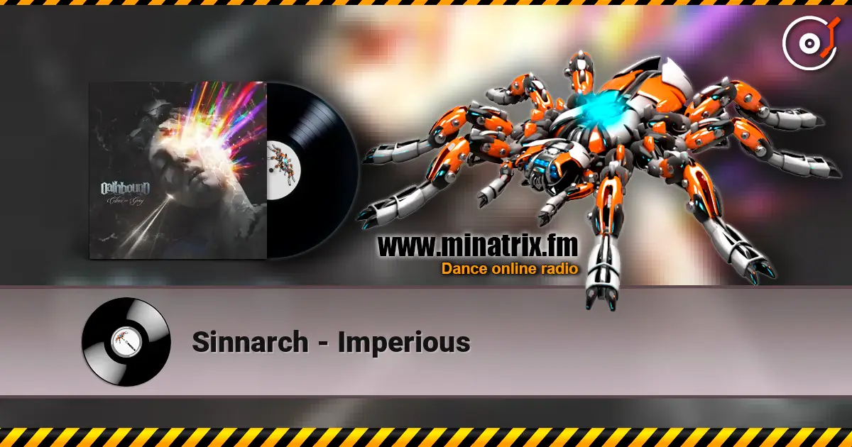 Sinnarch - Imperious écouter en ligne en haute qualité | Minatrix.FM
