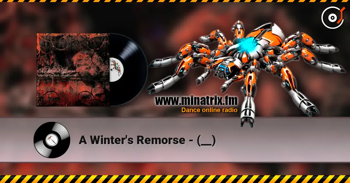A Winter's Remorse - (__) écouter en ligne en haute qualité | Minatrix.FM