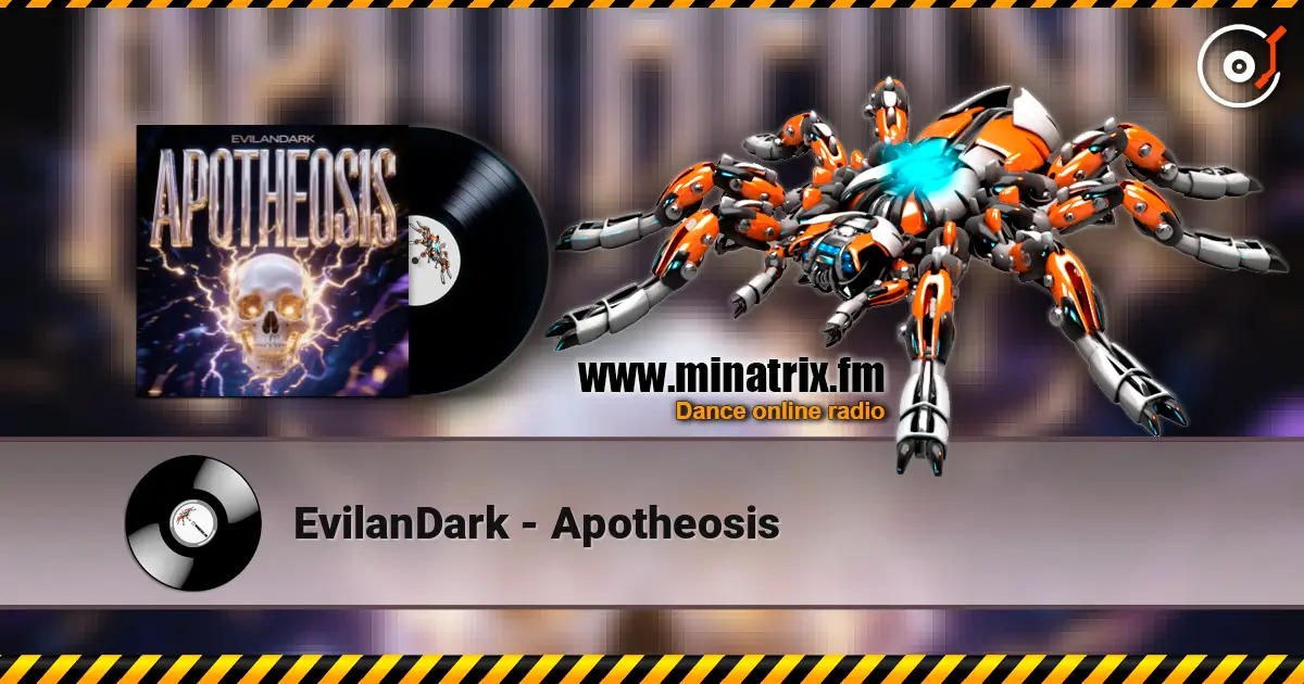 EvilanDark - Apotheosis écouter en ligne en haute qualité | Minatrix.FM