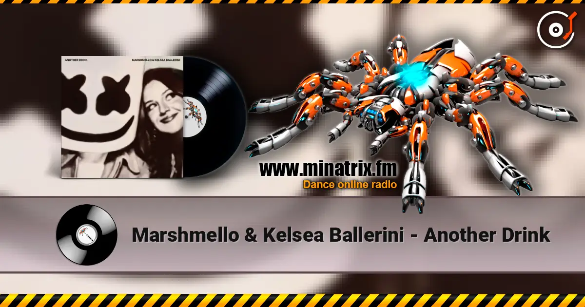 Marshmello & Kelsea Ballerini - Another Drink écouter en ligne en haute qualité | Minatrix.FM