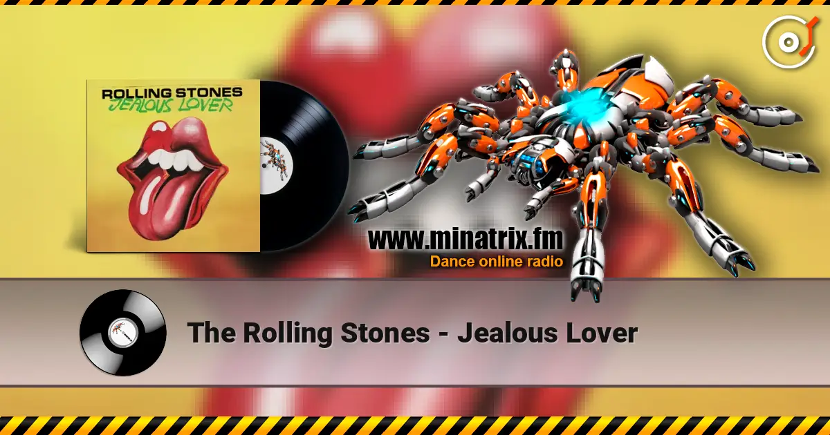 The Rolling Stones - Jealous Lover écouter en ligne en haute qualité | Minatrix.FM