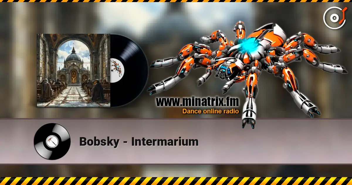 Bobsky - Intermarium écouter en ligne en haute qualité | Minatrix.FM