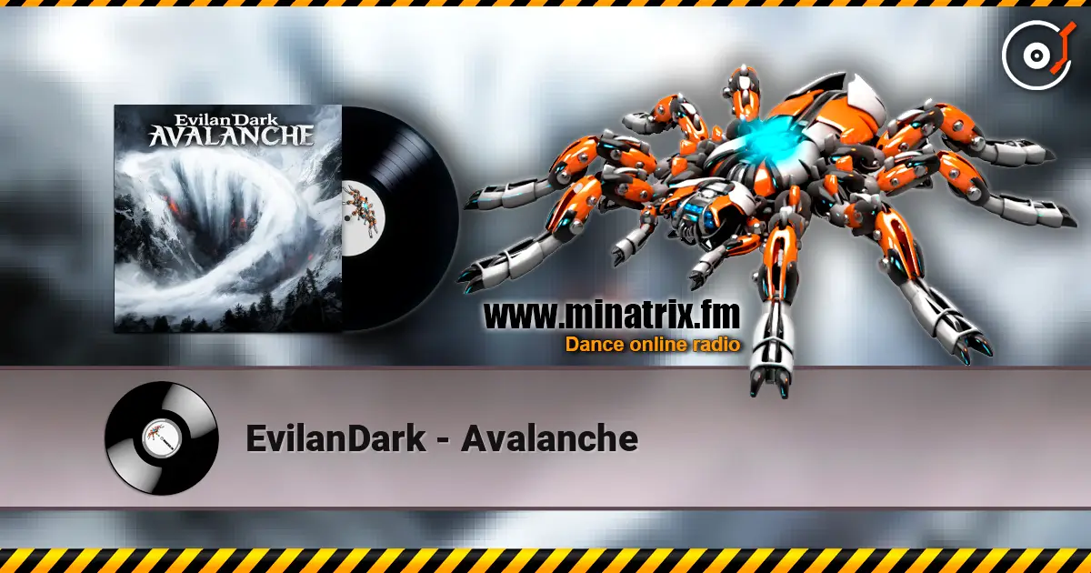 EvilanDark - Avalanche écouter en ligne en haute qualité | Minatrix.FM