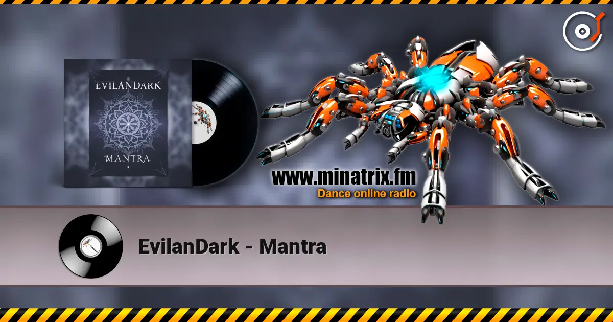 EvilanDark - Mantra écouter en ligne en haute qualité | Minatrix.FM
