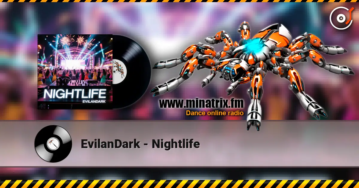 EvilanDark - Nightlife écouter en ligne en haute qualité | Minatrix.FM