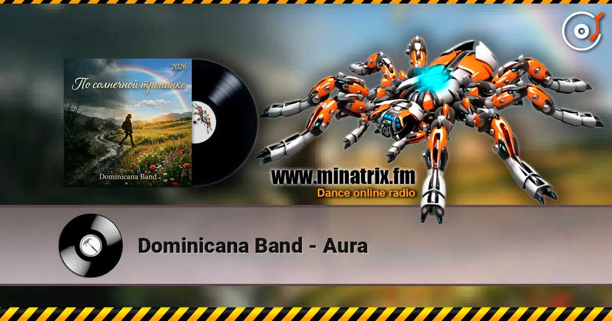 Dominicana Band - Aura écouter en ligne en haute qualité | Minatrix.FM