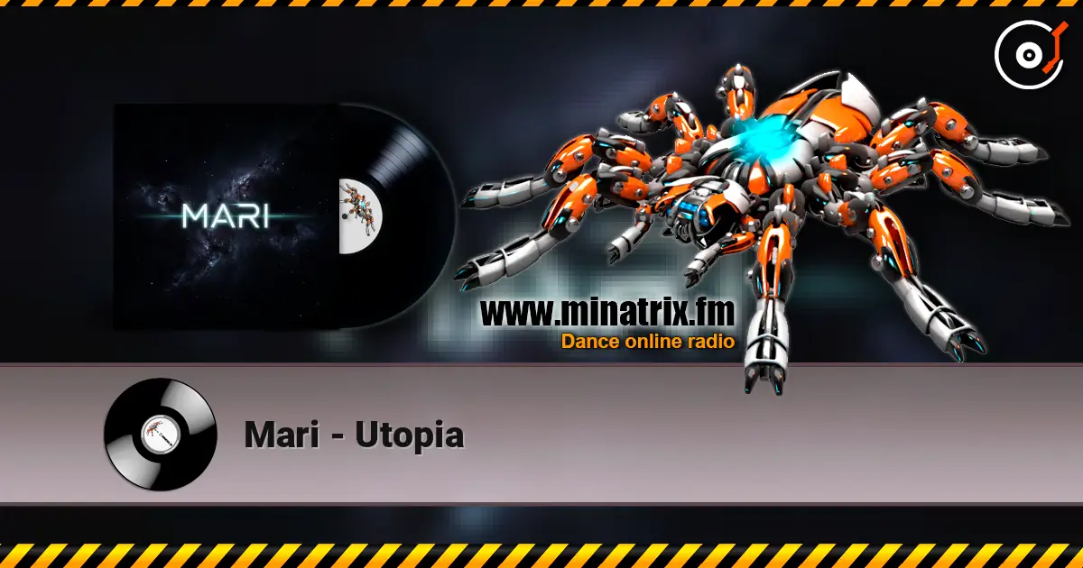 Mari - Utopia écouter en ligne en haute qualité | Minatrix.FM