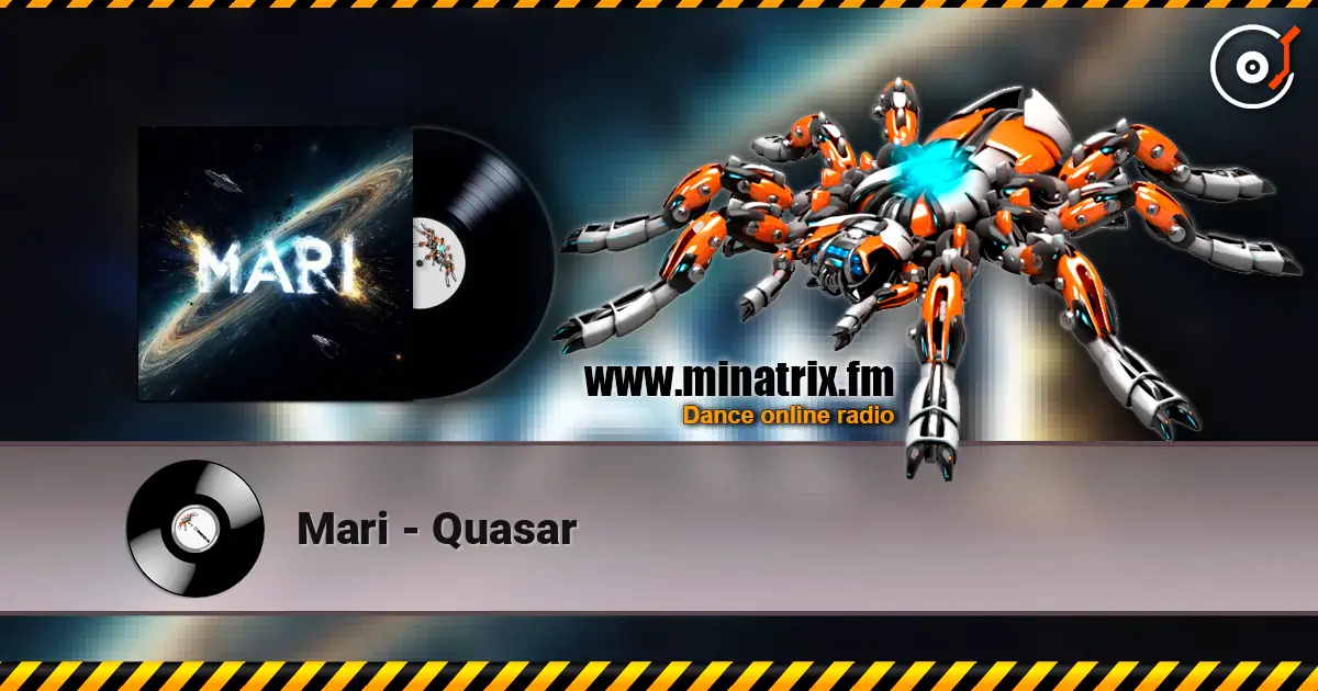 Mari - Quasar écouter en ligne en haute qualité | Minatrix.FM