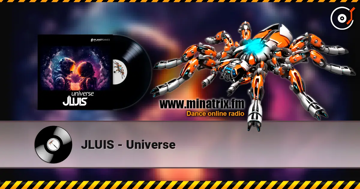 JLUIS - Universe écouter en ligne en haute qualité | Minatrix.FM