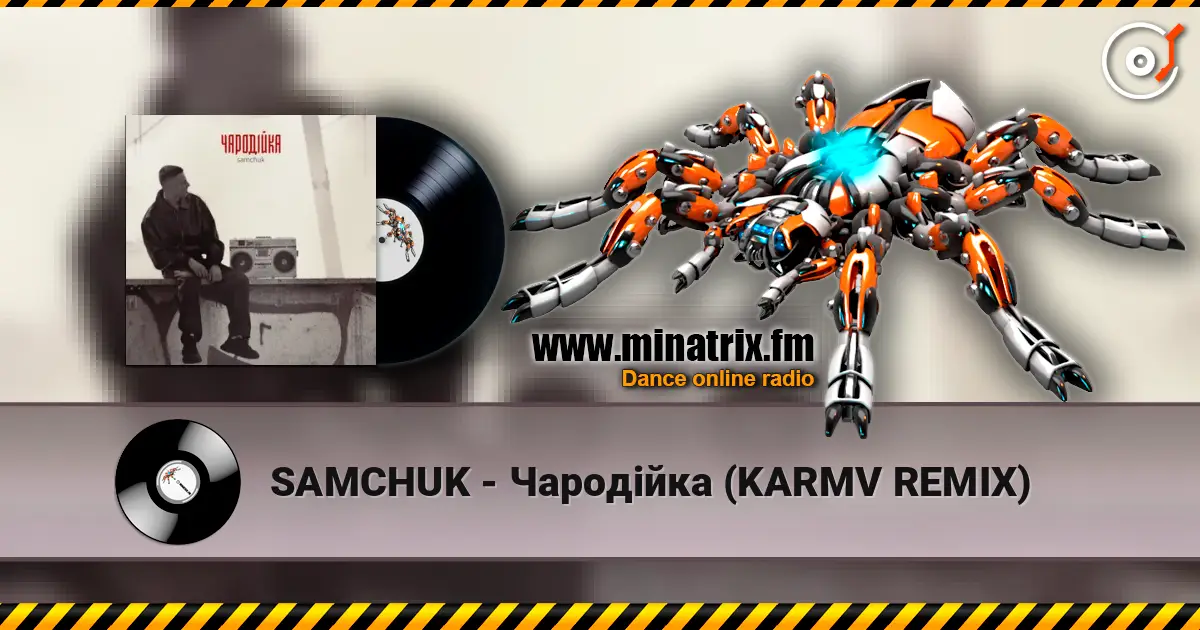 SAMCHUK - Чародійка (KARMV REMIX) écouter en ligne en haute qualité | Minatrix.FM