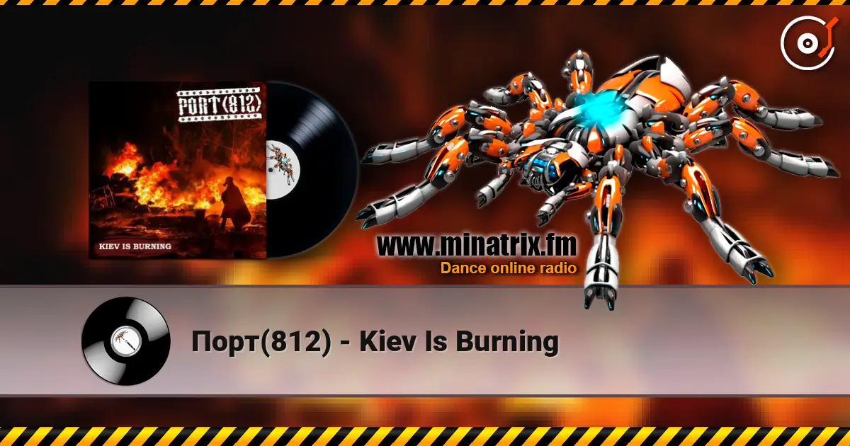 Порт(812) - Kiev Is Burning écouter en ligne en haute qualité | Minatrix.FM