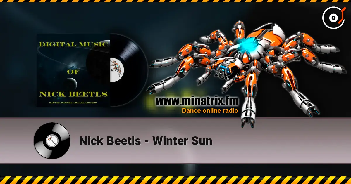 Nick Beetls - Winter Sun écouter en ligne en haute qualité | Minatrix.FM