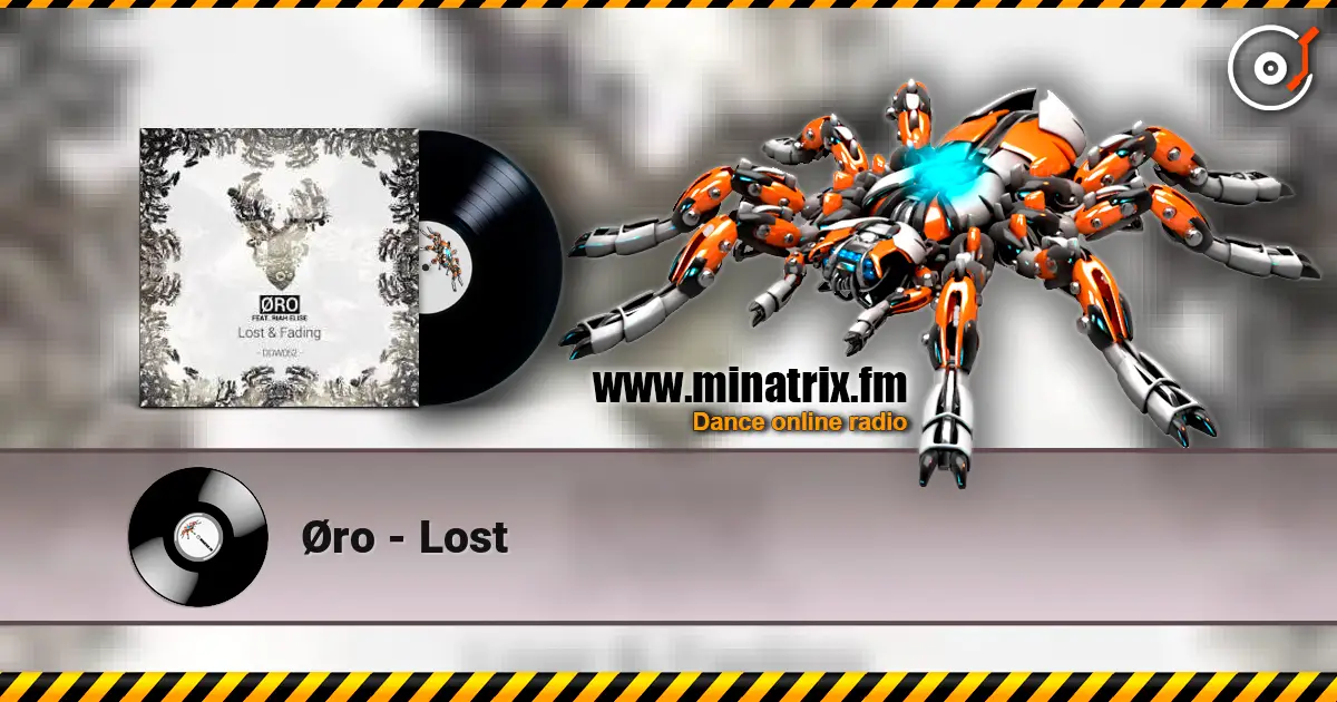 Øro - Lost écouter en ligne en haute qualité | Minatrix.FM