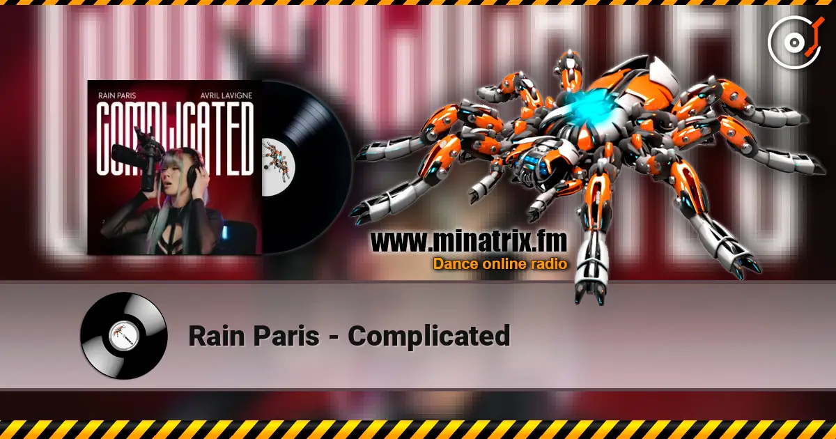 Rain Paris - Complicated écouter en ligne en haute qualité | Minatrix.FM