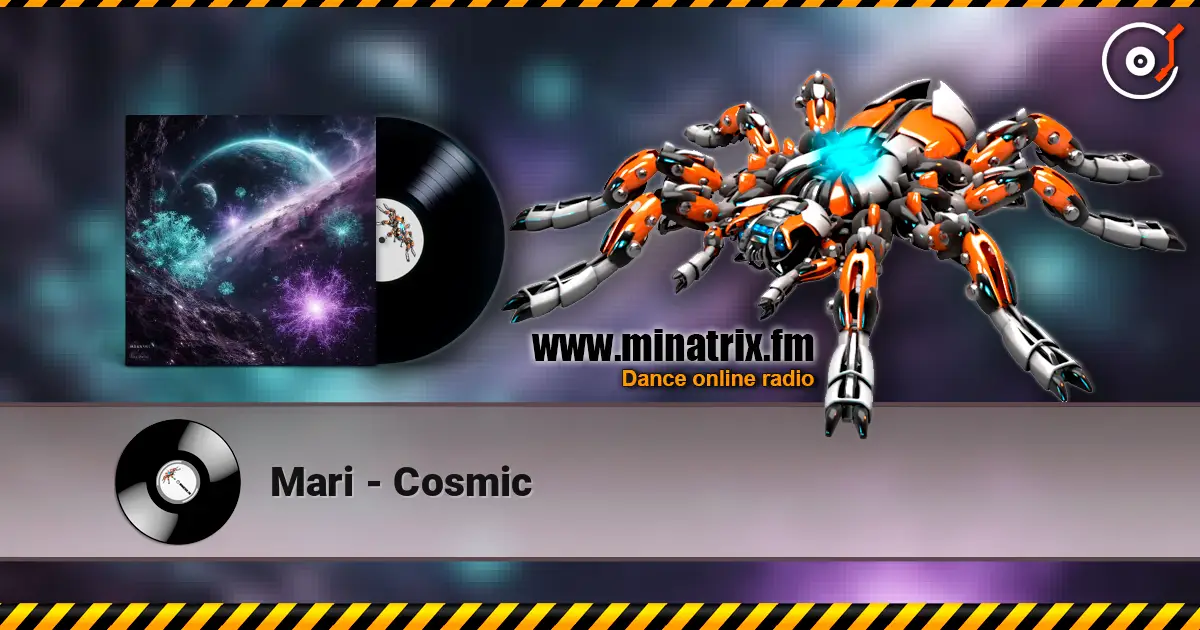 Mari - Cosmic écouter en ligne en haute qualité | Minatrix.FM