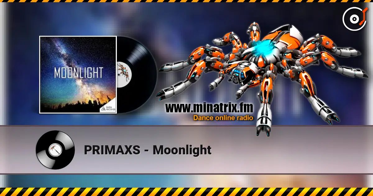 PRIMAXS - Moonlight écouter en ligne en haute qualité | Minatrix.FM