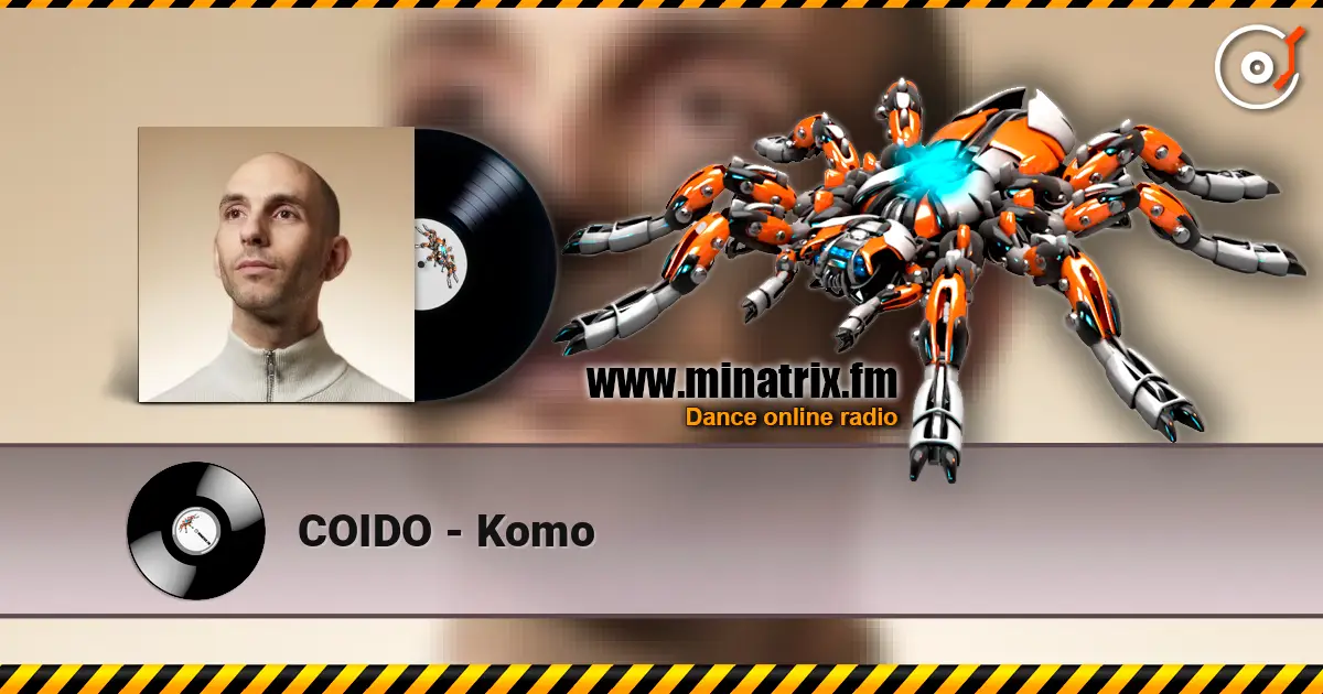 COIDO - Komo écouter en ligne en haute qualité | Minatrix.FM