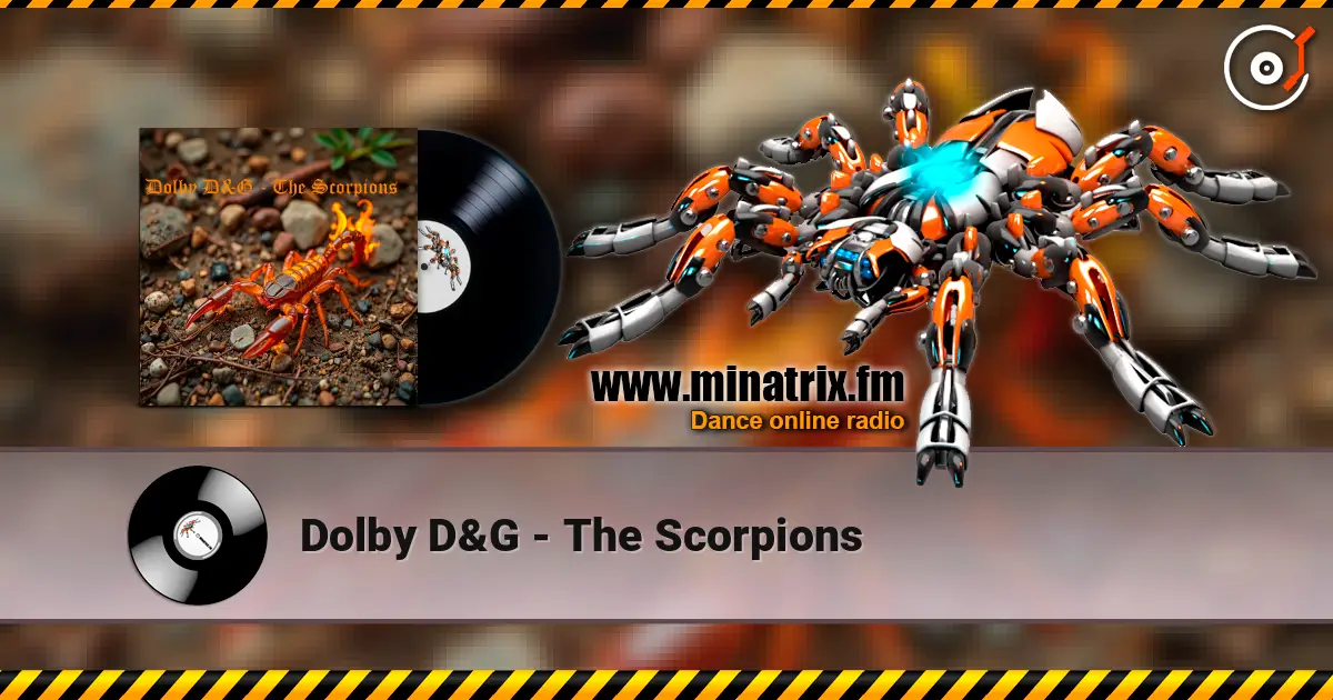 Dolby D&G - The Scorpions écouter en ligne en haute qualité | Minatrix.FM