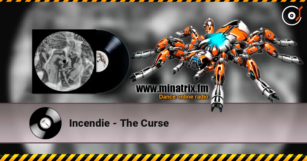 Incendie - The Curse écouter en ligne en haute qualité | Minatrix.FM