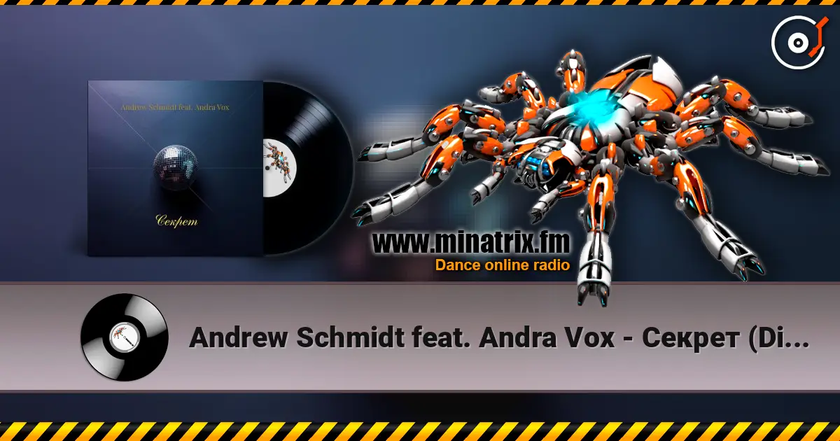 Andrew Schmidt feat. Andra Vox - Секрет (Disco Mix) écouter en ligne en haute qualité | Minatrix.FM