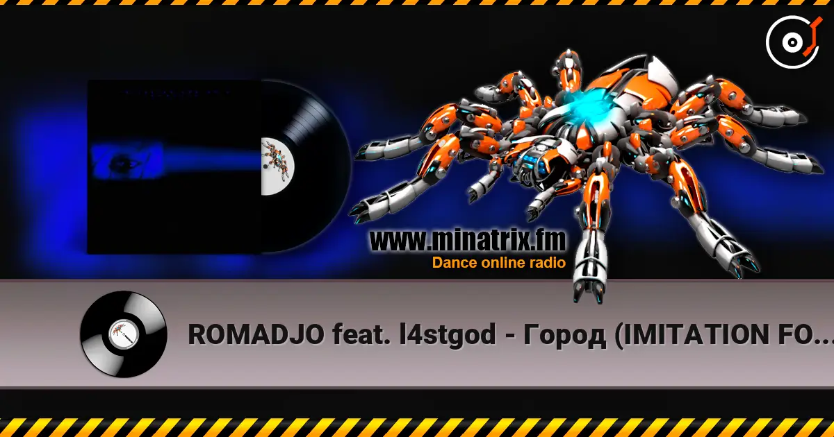 ROMADJO feat. l4stgod - Город (IMITATION FOR ME 2) écouter en ligne en haute qualité | Minatrix.FM