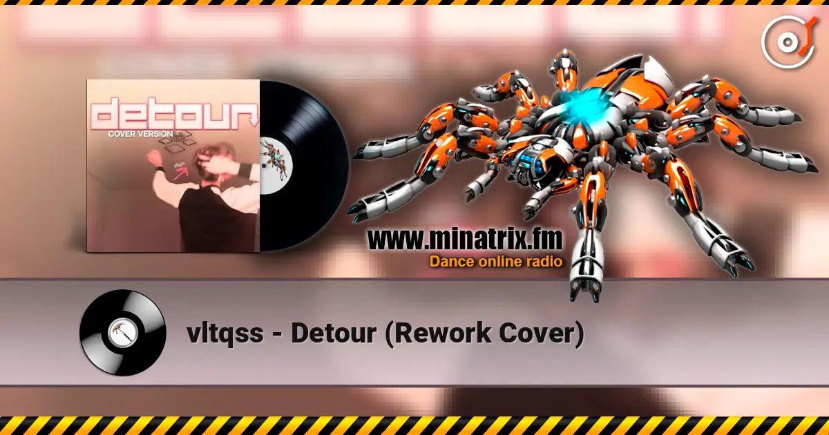 vltqss - Detour (Rework Cover) écouter en ligne en haute qualité | Minatrix.FM