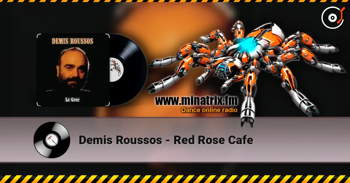 Demis Roussos - Red Rose Cafe écouter en ligne en haute qualité | Minatrix.FM