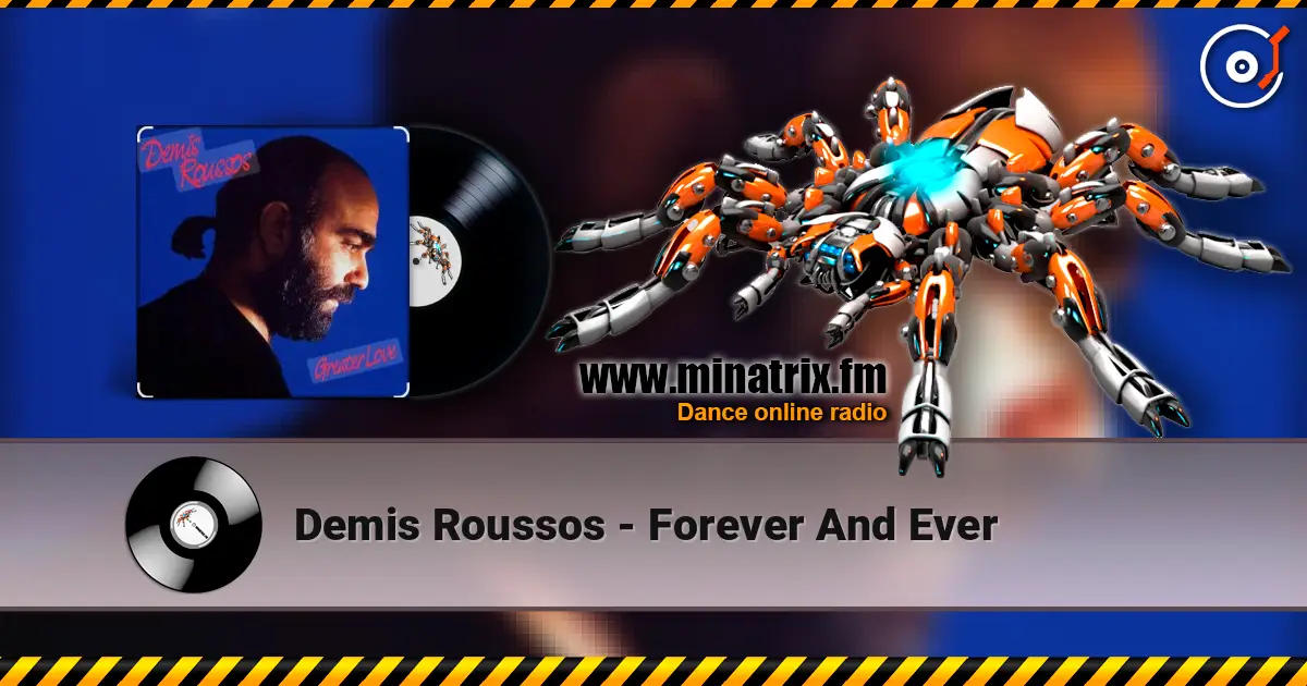 Demis Roussos - Forever And Ever écouter en ligne en haute qualité | Minatrix.FM