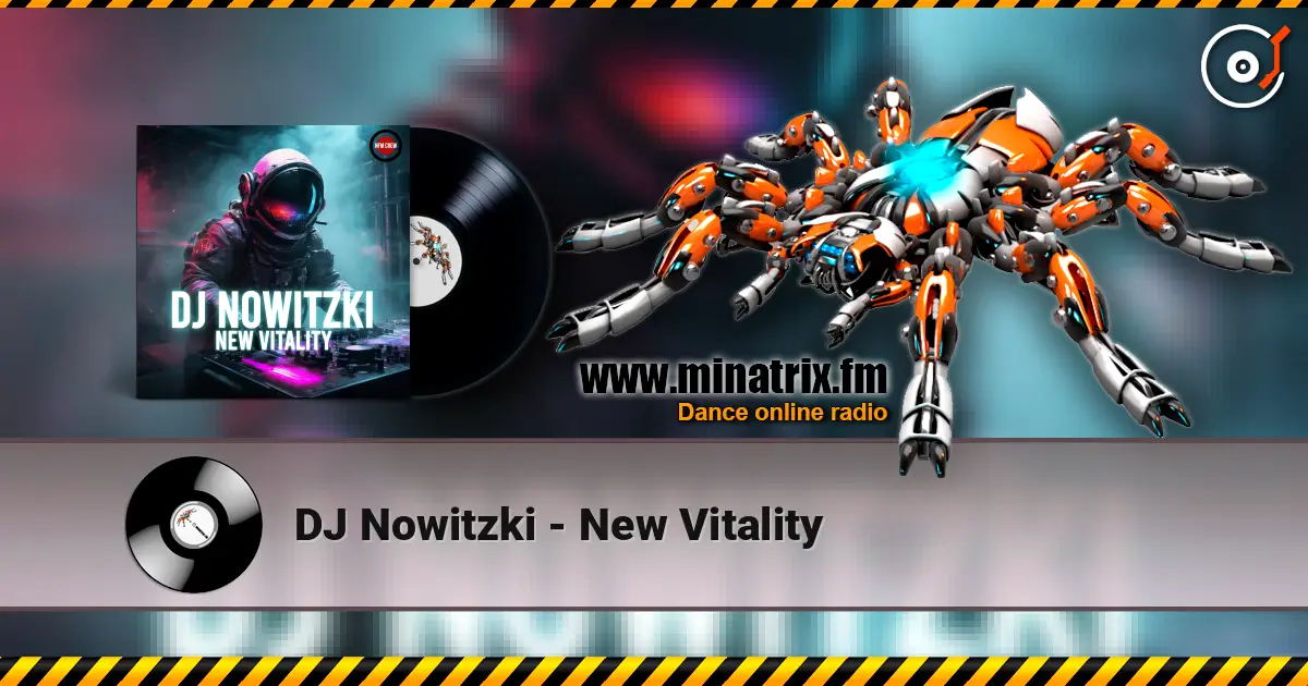 DJ Nowitzki - New Vitality écouter en ligne en haute qualité | Minatrix.FM
