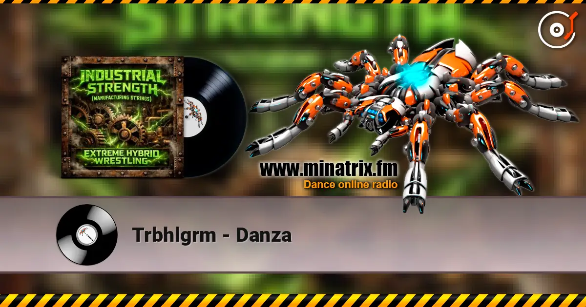 Trbhlgrm - Danza écouter en ligne en haute qualité | Minatrix.FM