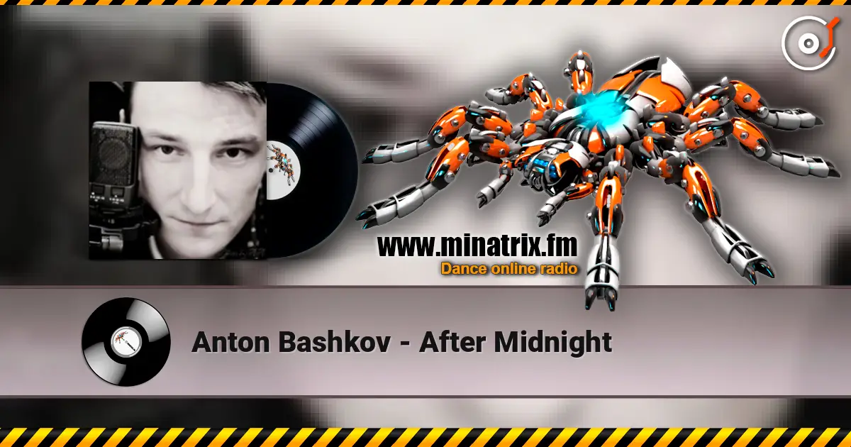 Anton Bashkov - After Midnight écouter en ligne en haute qualité | Minatrix.FM